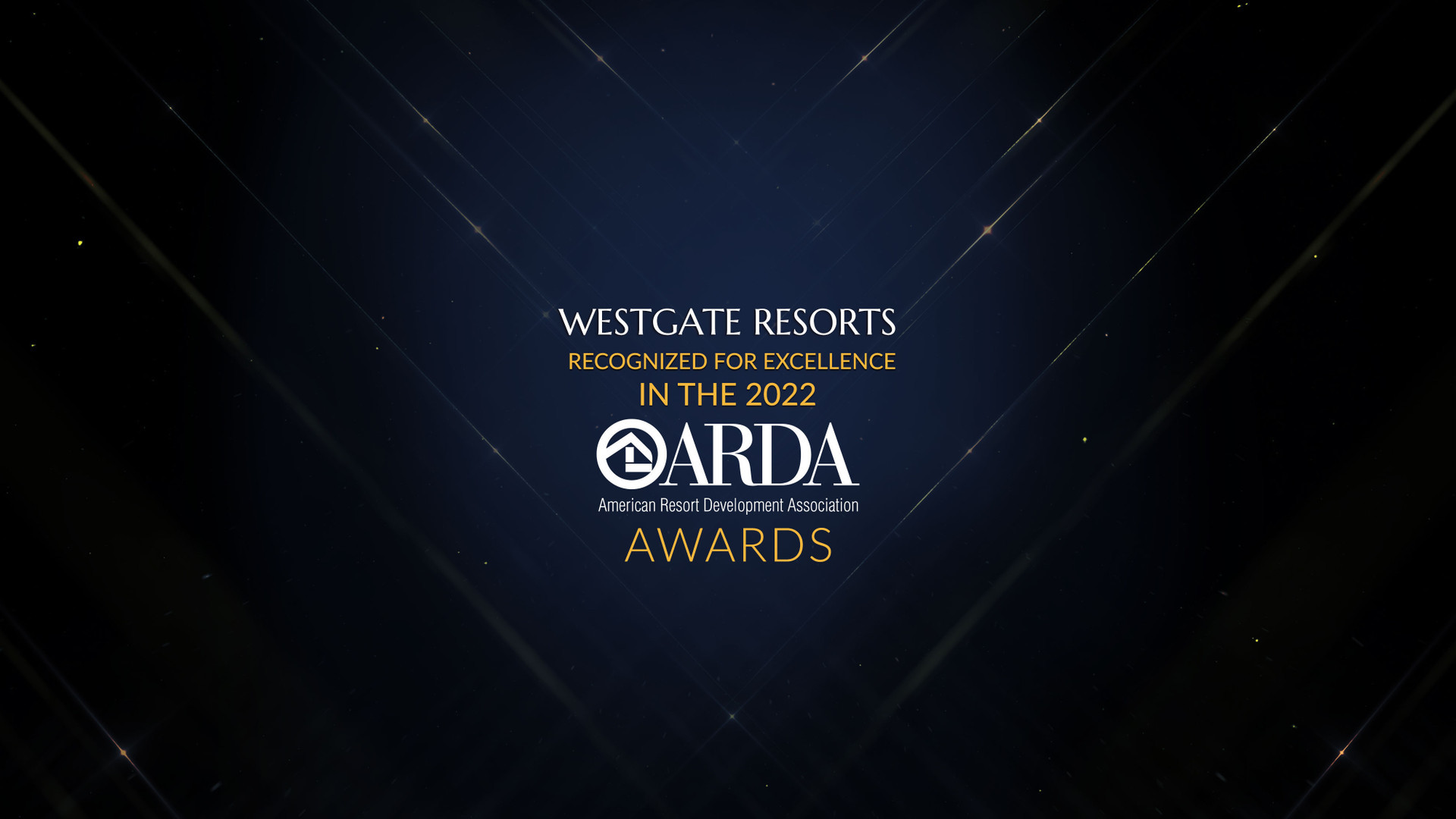 Westgate Resorts Recognized for Excellence with Seven 2022 ARDA Awards