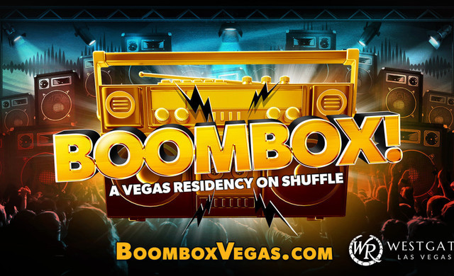 Boombox a Vegas Residency on Shuffle | Westgate Las Vegas Resort & Casino