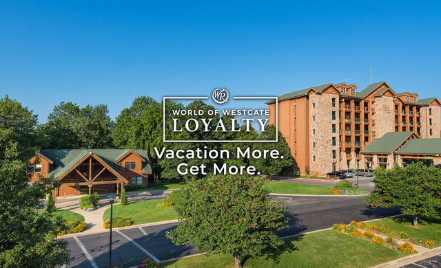 WOW Loyalty- Westgate Branson Woods Resort