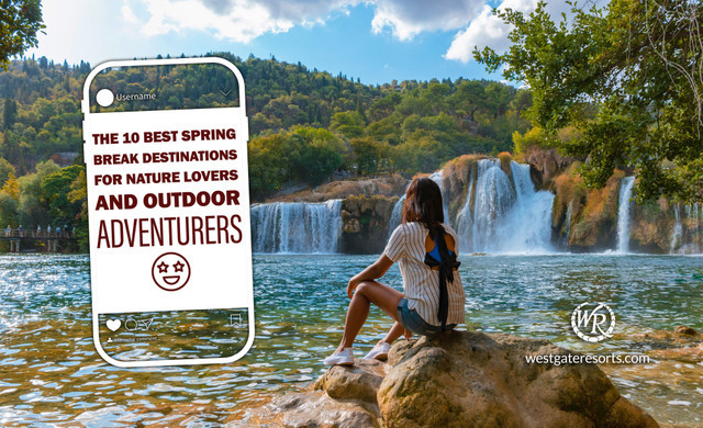 spring break adventures