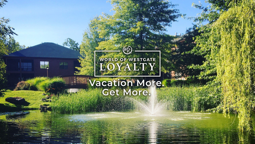 World of Westgate Loyalty | Branson Resort | Westgate Branson Woods Resort