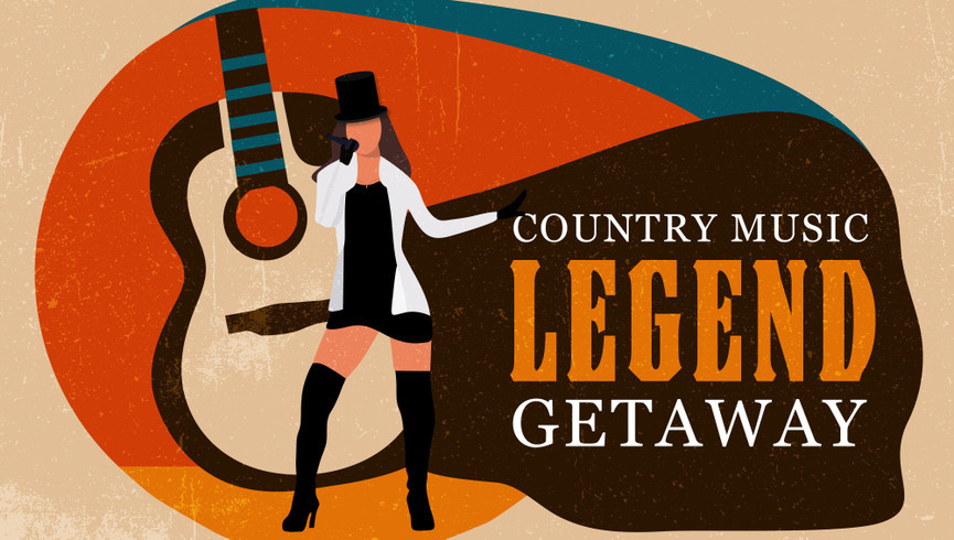 Country Music Legend Getaway - Poster