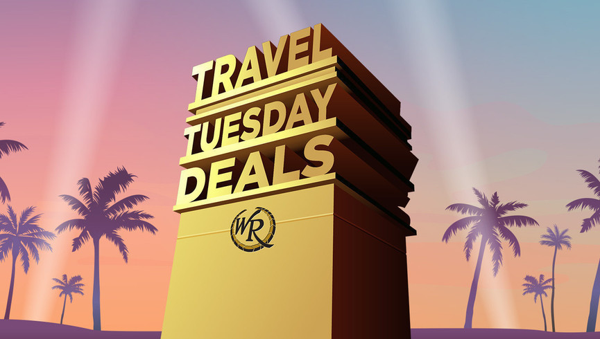 Travel Tuesday Deals 