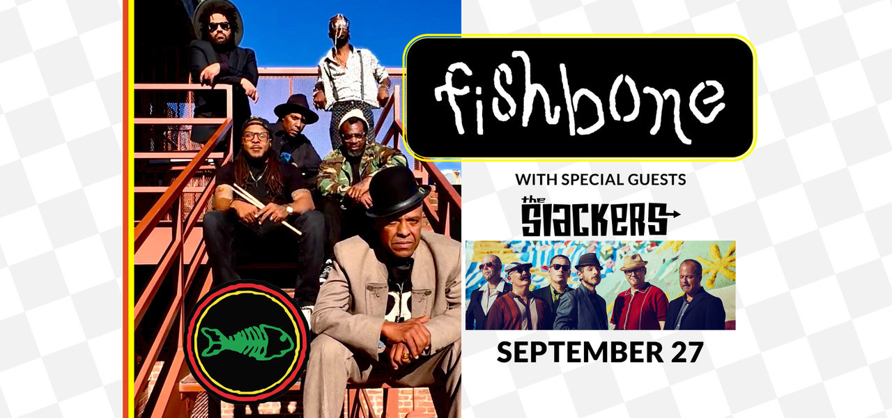 Fishbone and the Slackers