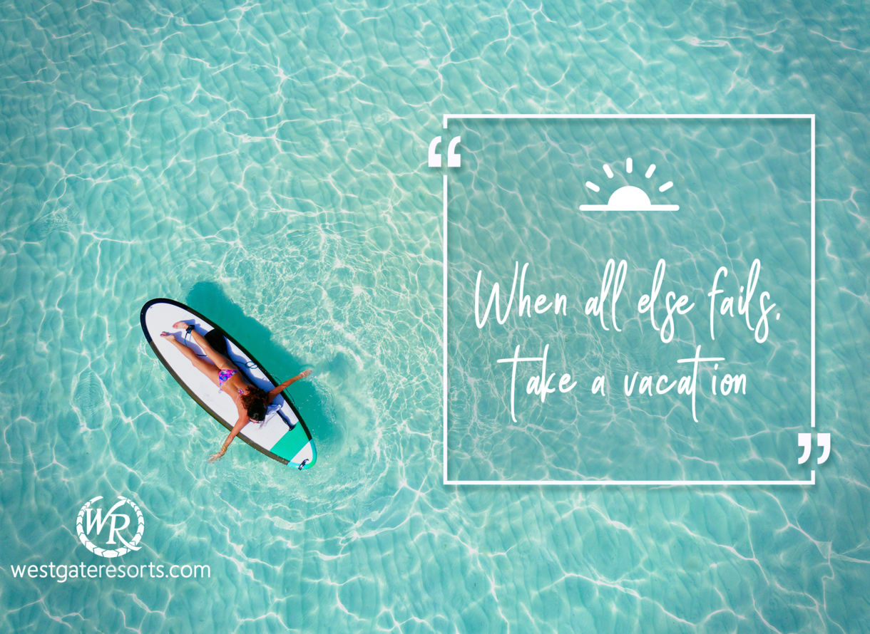 18++ Inspirational Quotes About Vacation - Best Quote HD