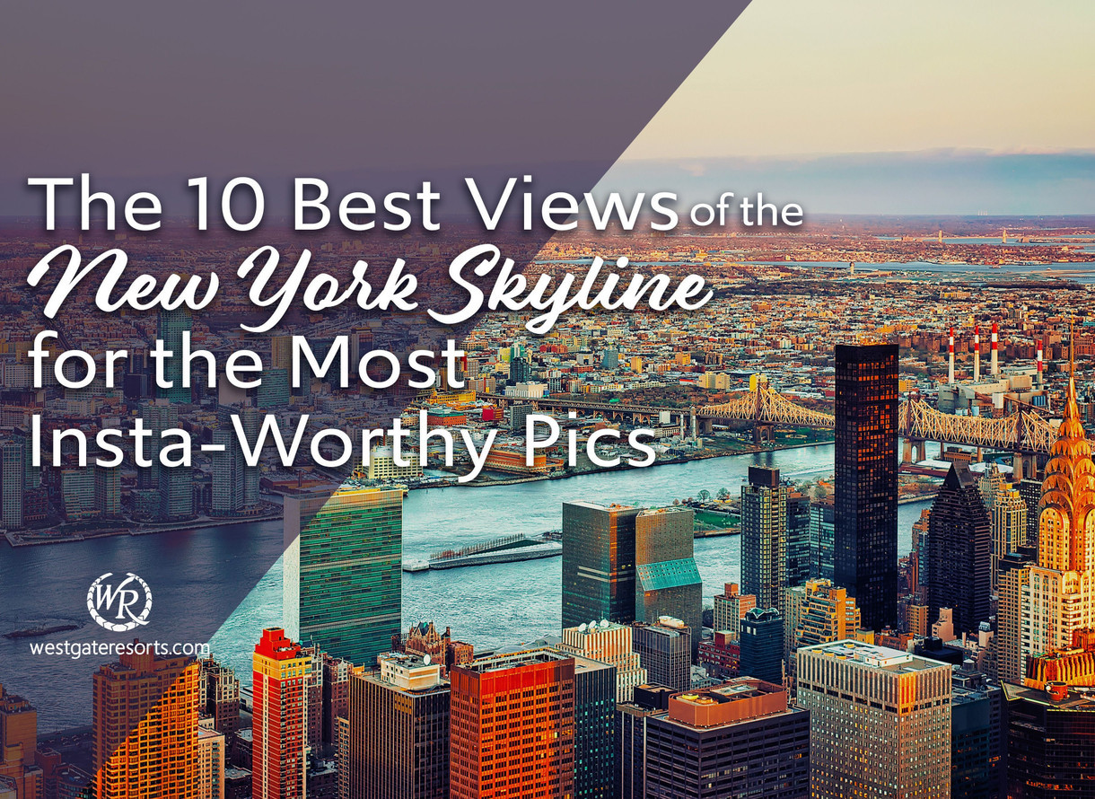 10 Most Amazing Viewpoints in New York - Where to Take the Best Photos of  New York? – Go Guides