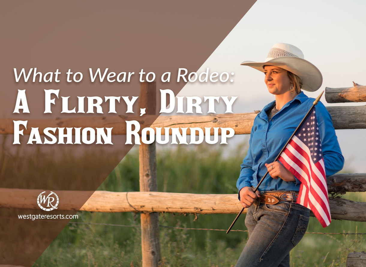 What to Wear to a Rodeo: A Flirty, Dirty Fashion Roundup