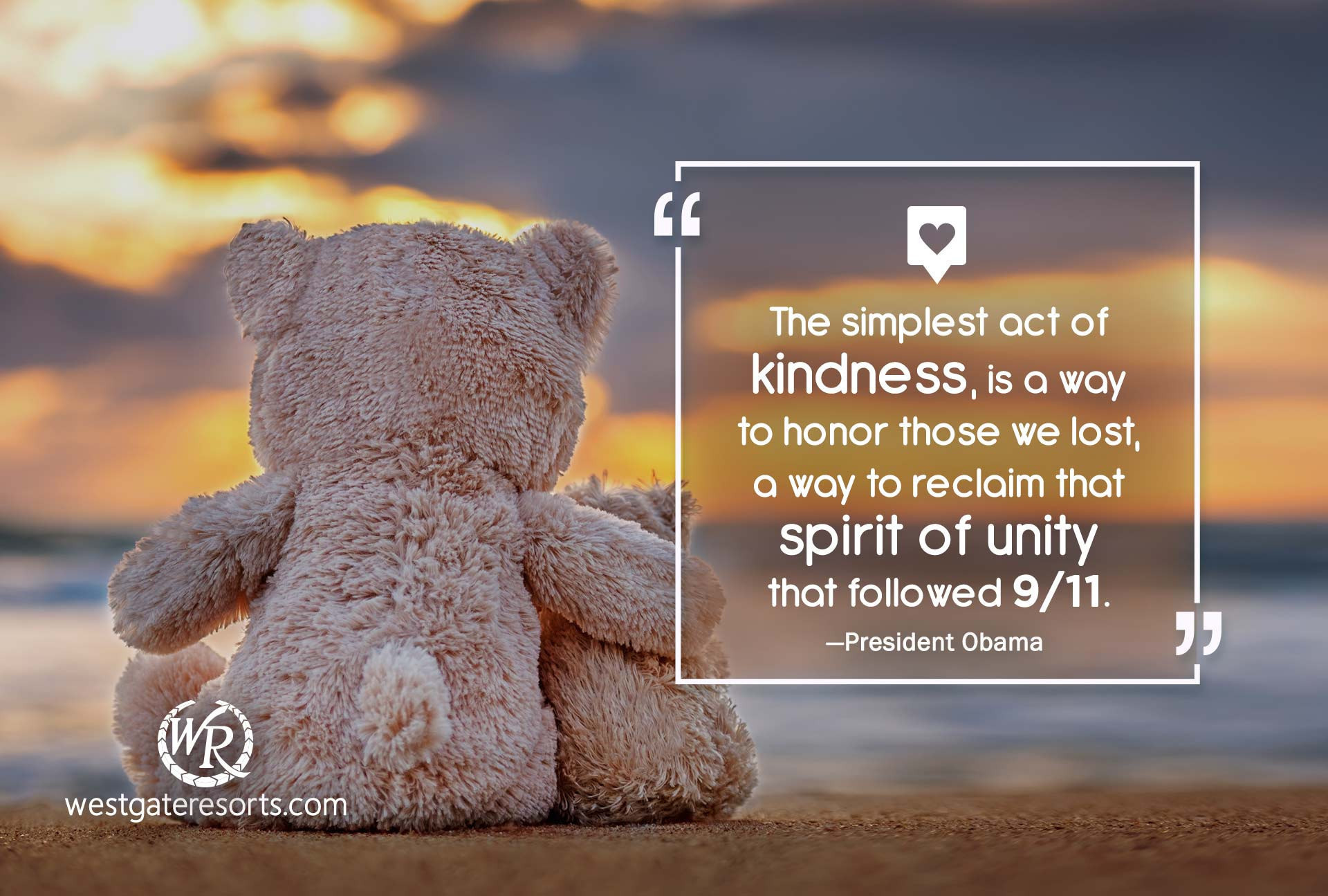 The simplest act of kindness, is a way to honor those we lost, a way to reclaim that spirit of unity that followed 9/11 | Patriotic Quotes