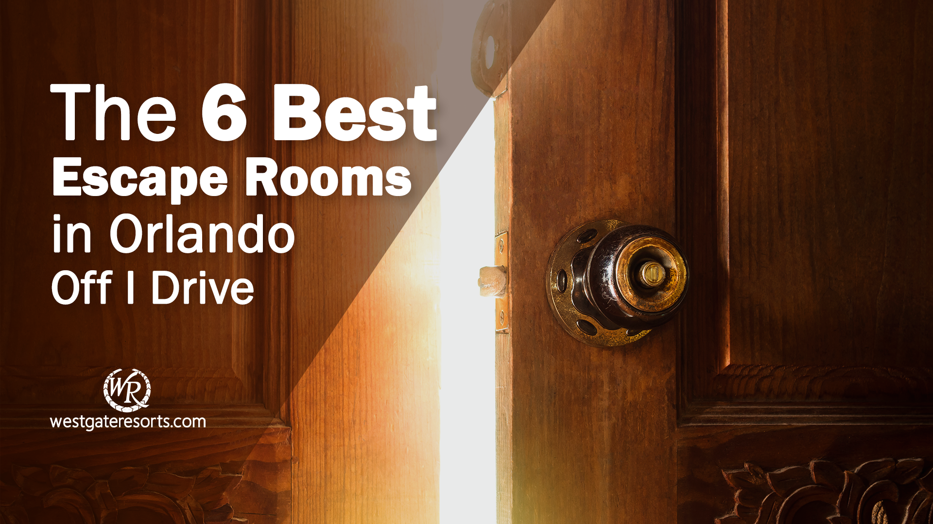 Las 6 mejores salas de escape en Orlando Off I Drive | Salas de escape Orlando, Florida | Westgate Resorts Orlando