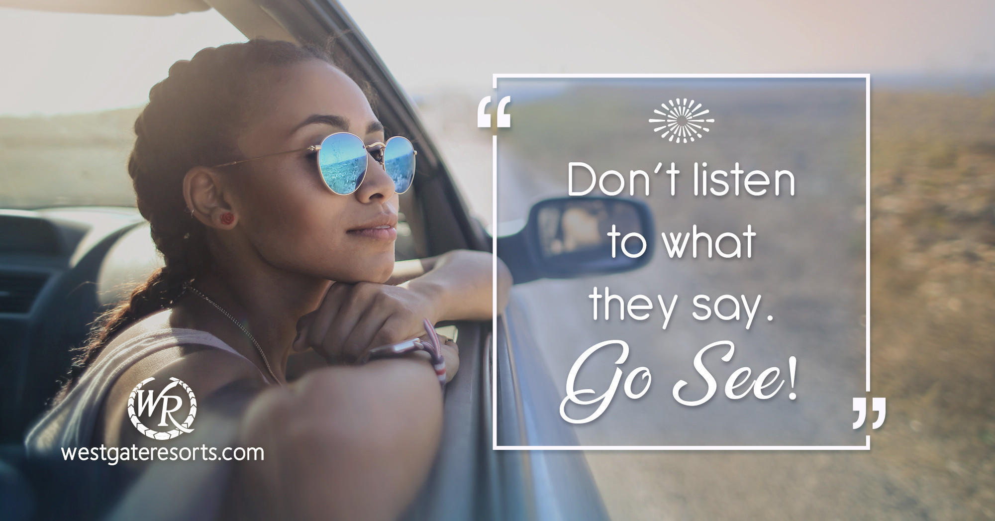 Don’t Listen to What They Say. Go See. | Travel Motivational Quotes
