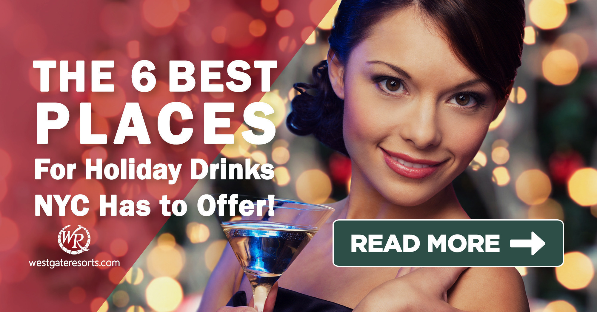 The 6 Best Places For Holiday Drinks NYC Has To Offer | Manhattan Booze Guide | Westgate New York City