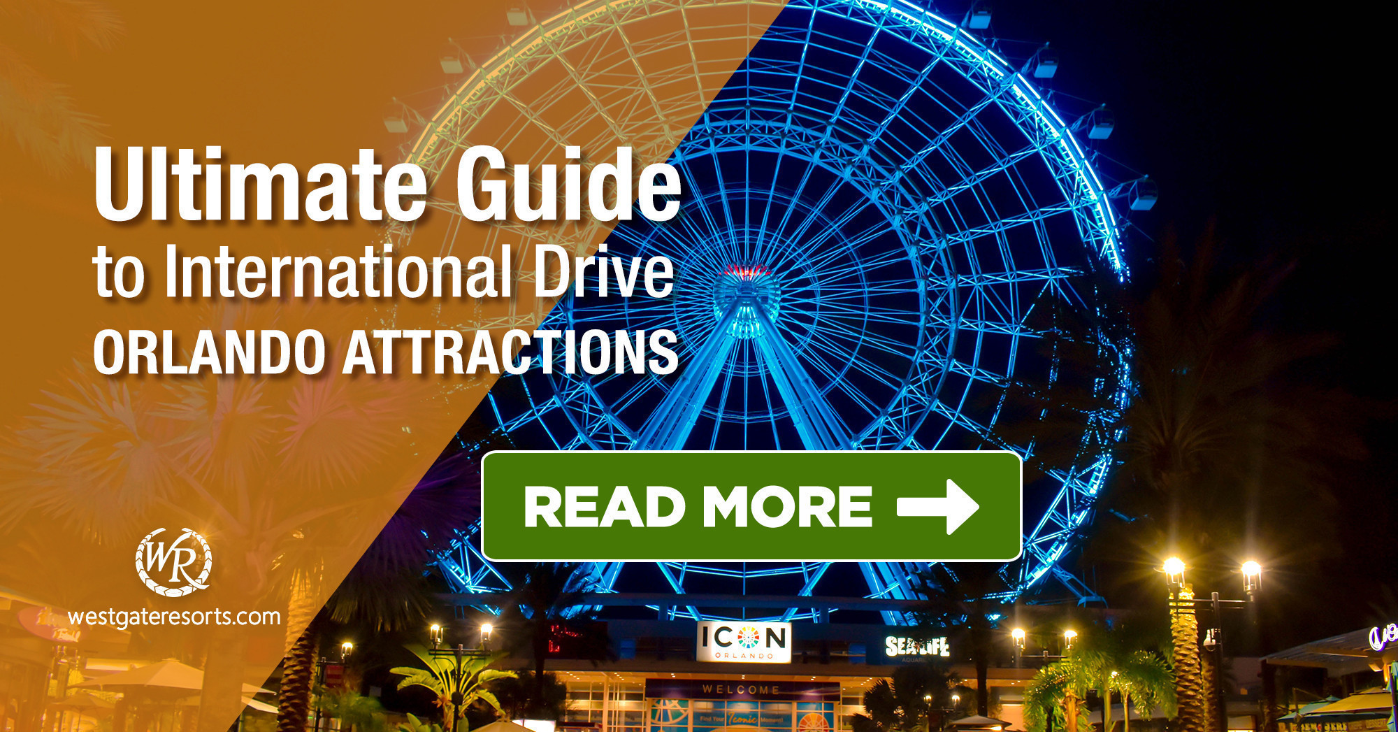 The Ultimate Guide to International Drive Orlando Attractions | Best Of I Drive Attractions, Food & Drinks