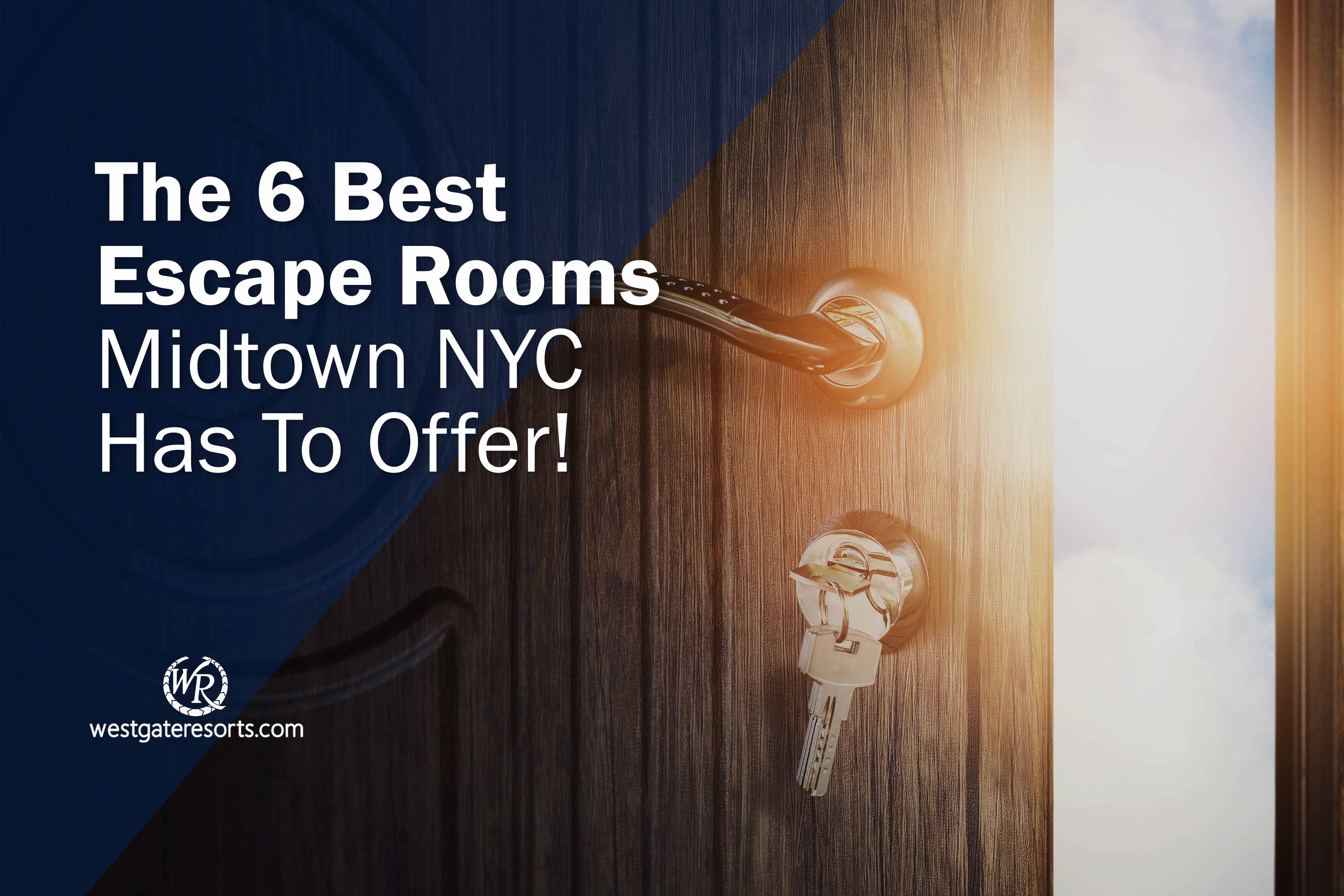 Las 6 mejores salas de escape que Midtown NYC tiene para ofrecer | Salas de escape