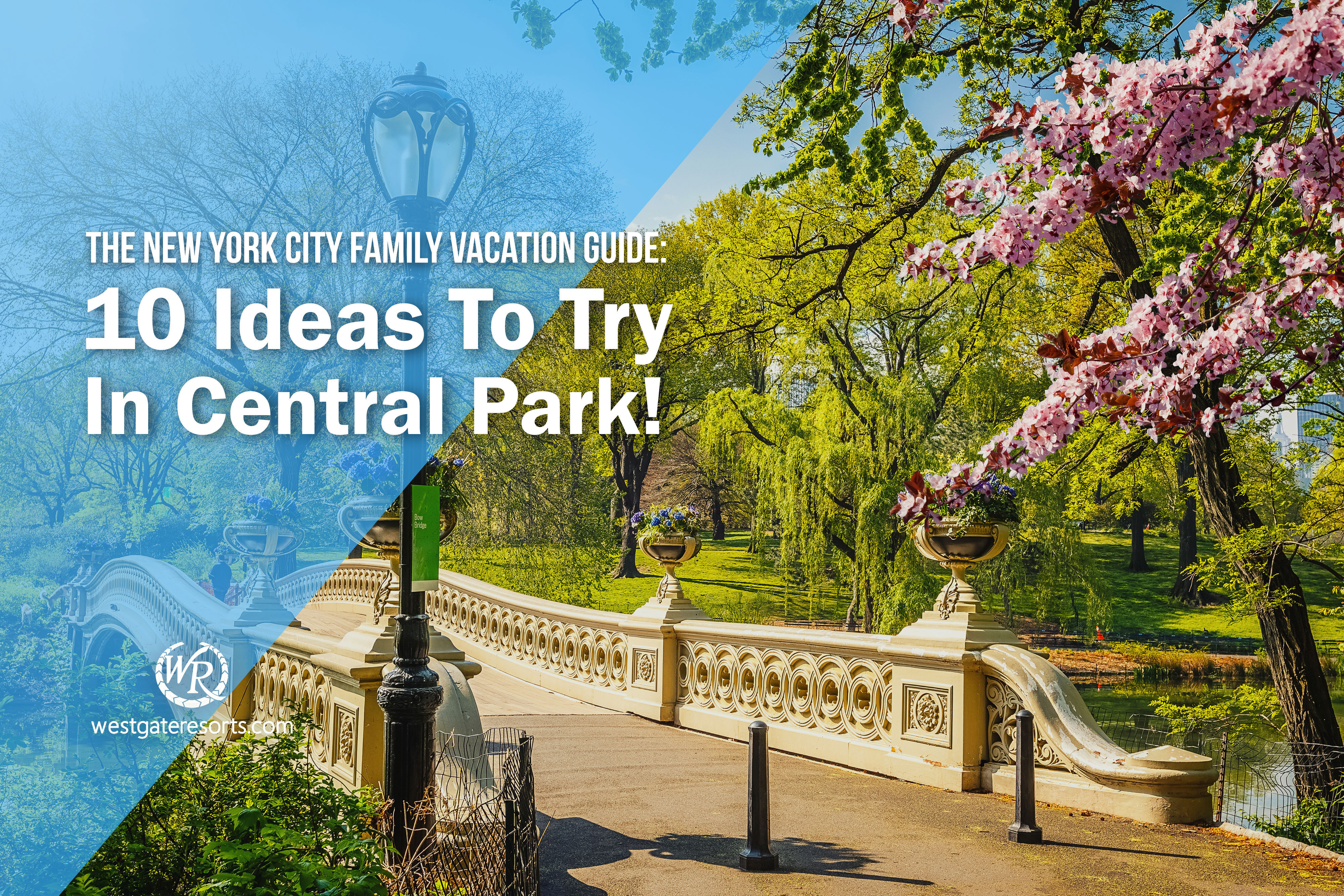 La guía de vacaciones familiares de la ciudad de Nueva York: ¡10 ideas para probar en Central Park!