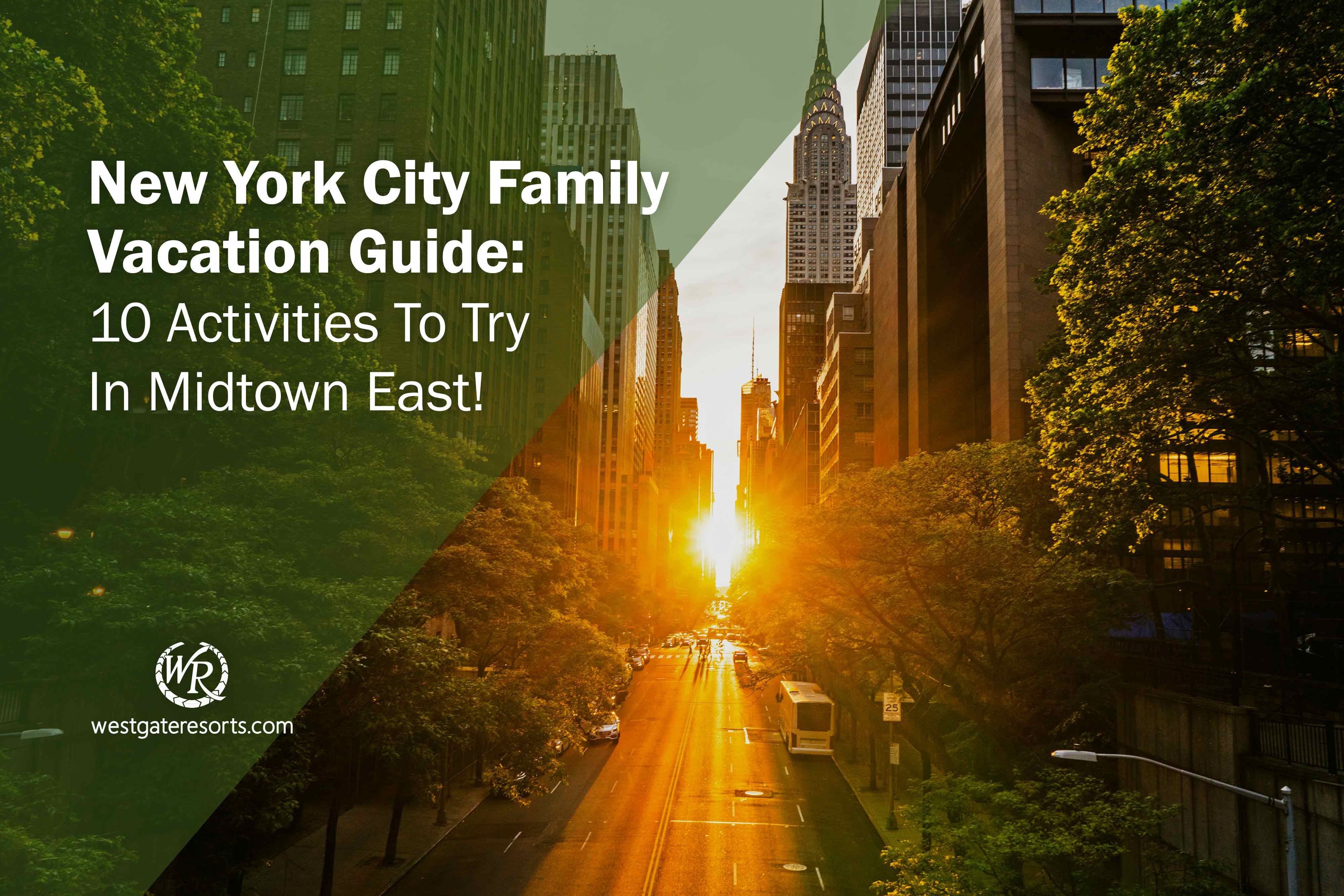 10 Activities In Midtown East For Kids | New York City Family Vacations