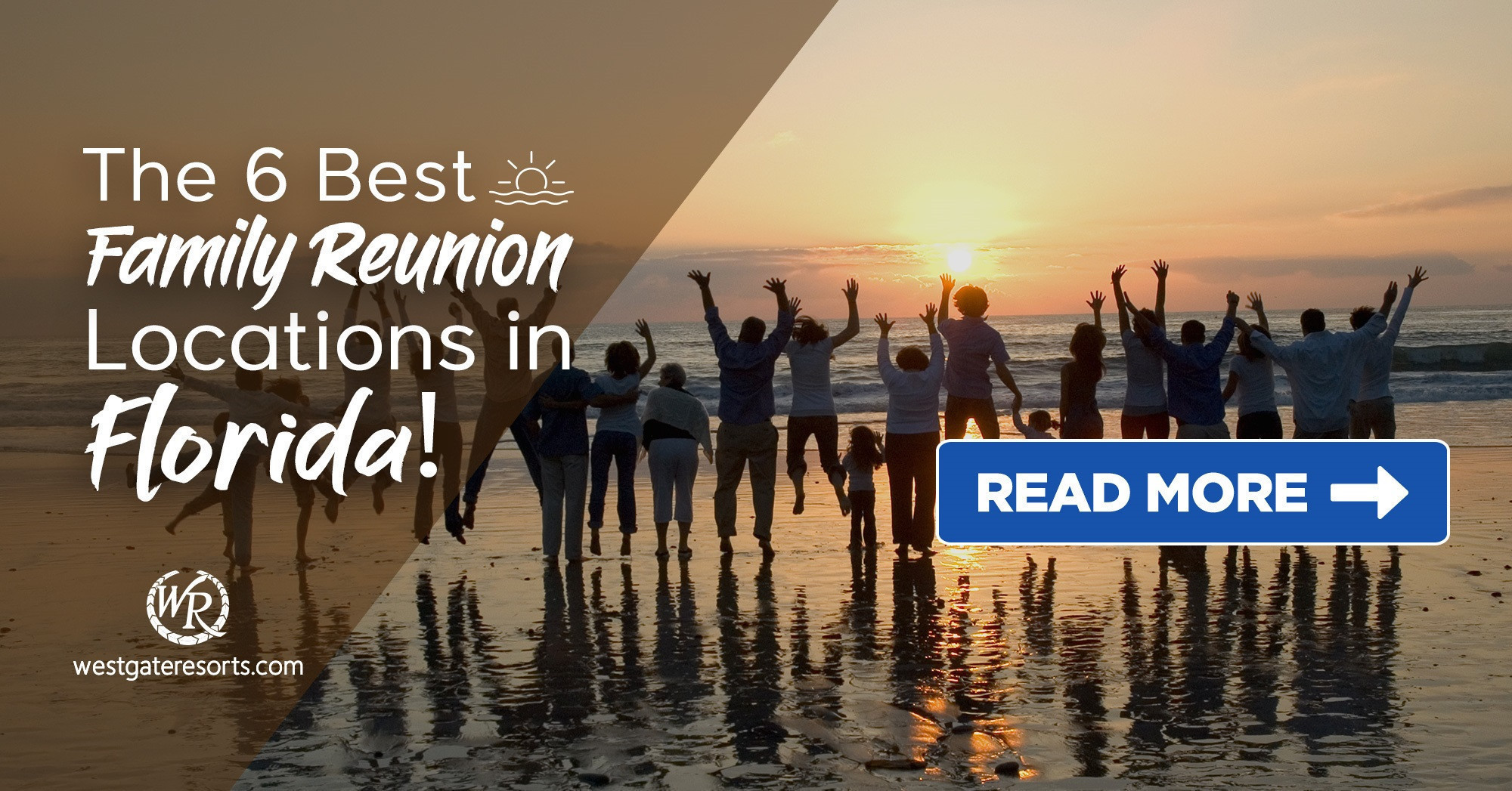 The 6 Best Family Reunion Locations in Florida!