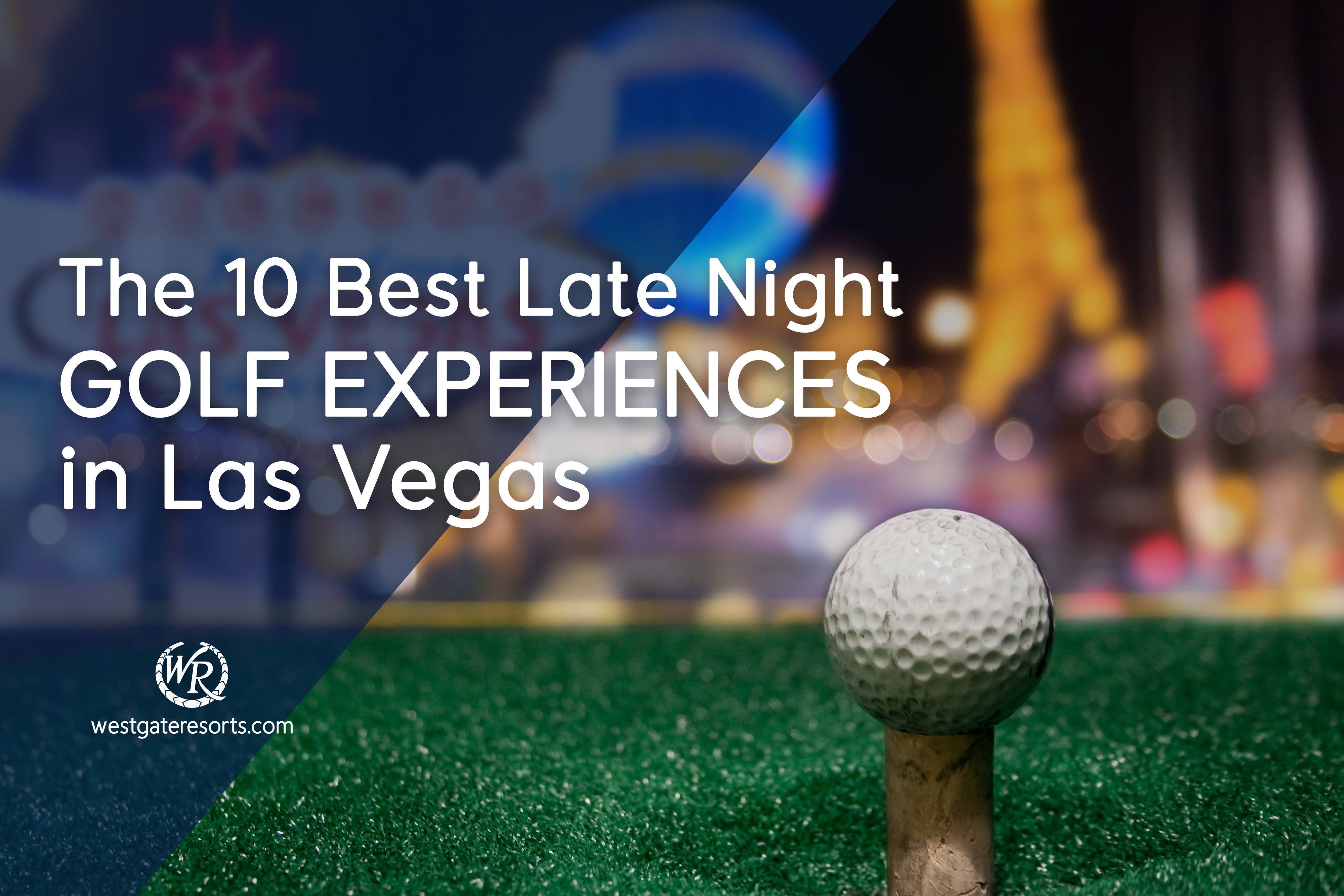 Las 10 mejores experiencias nocturnas de golf en Las Vegas