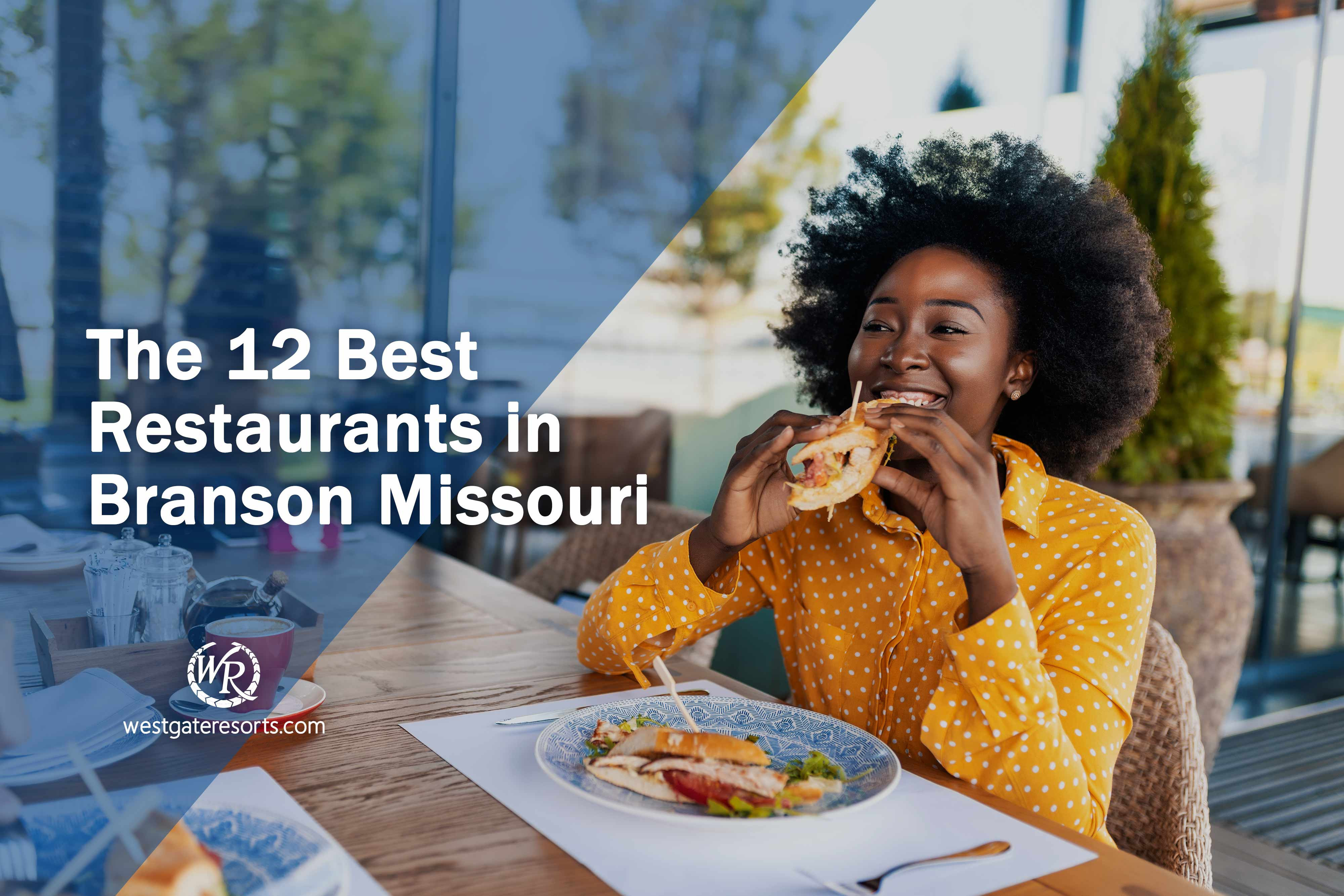 Los 12 mejores restaurantes de Branson, Misuri