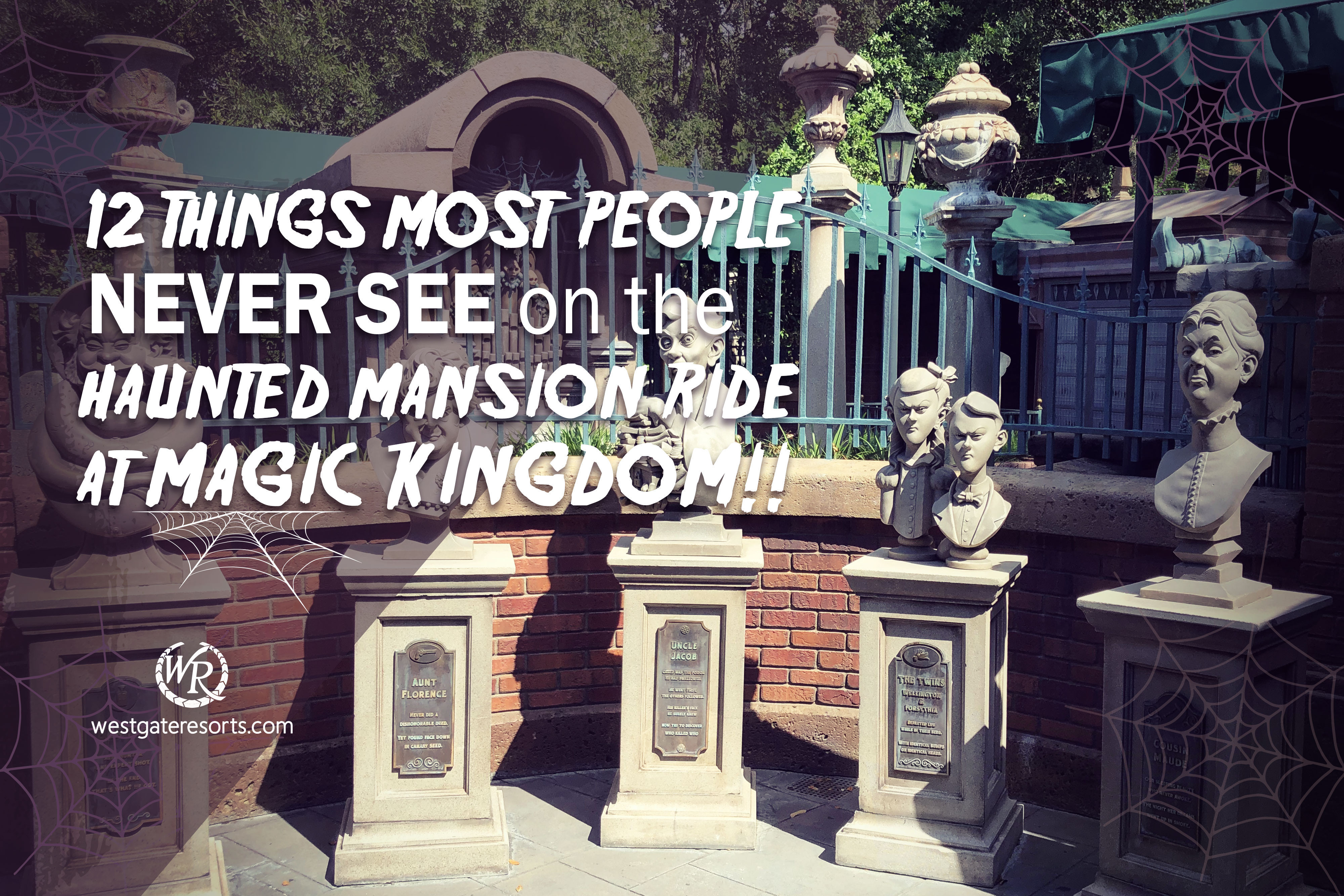 ¡12 cosas que la mayoría de la gente nunca ve en The Haunted Mansion Ride en Magic Kingdom!