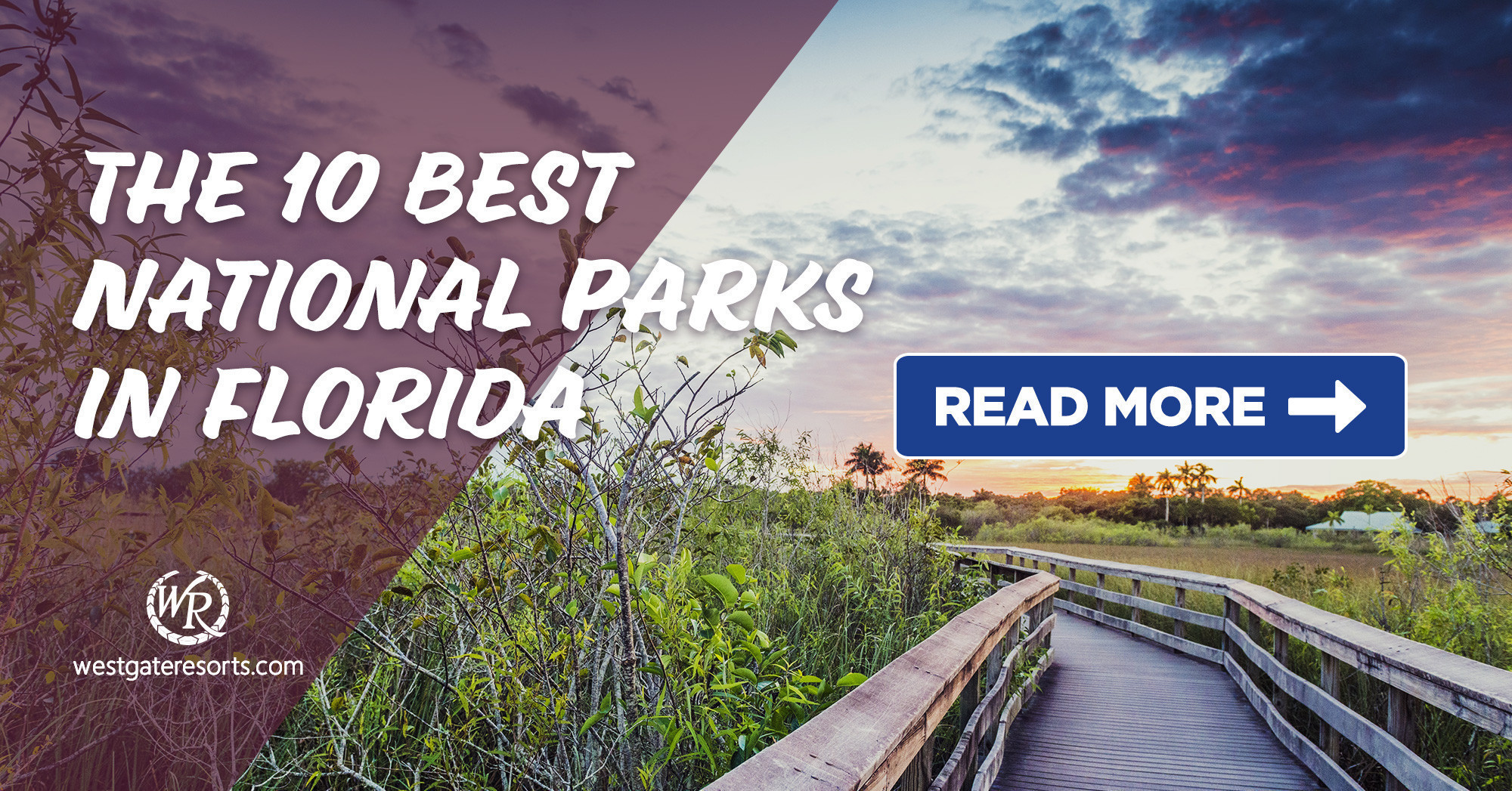 The 10 Best National Parks in Florida