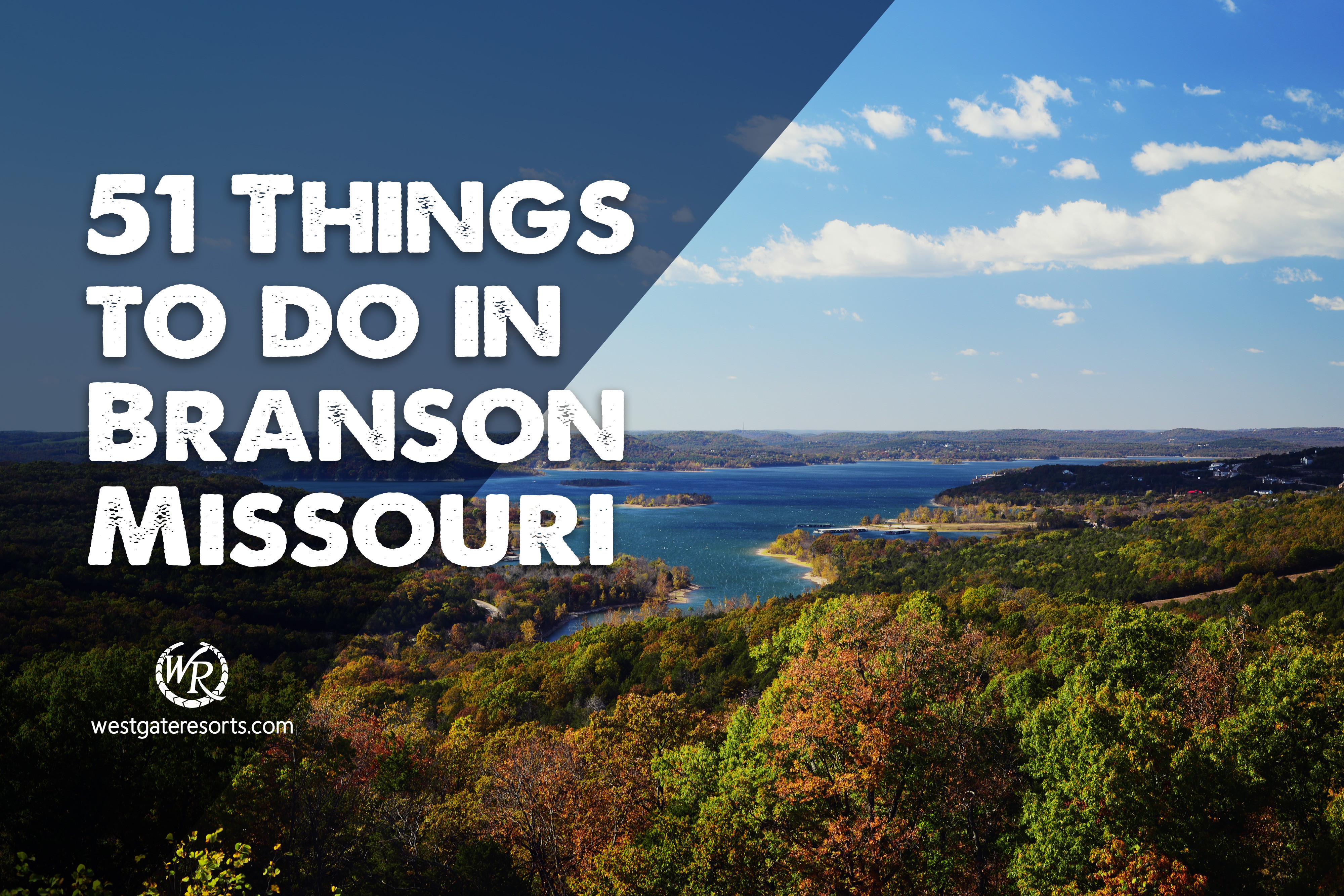 51 Things to do in Branson Missouri