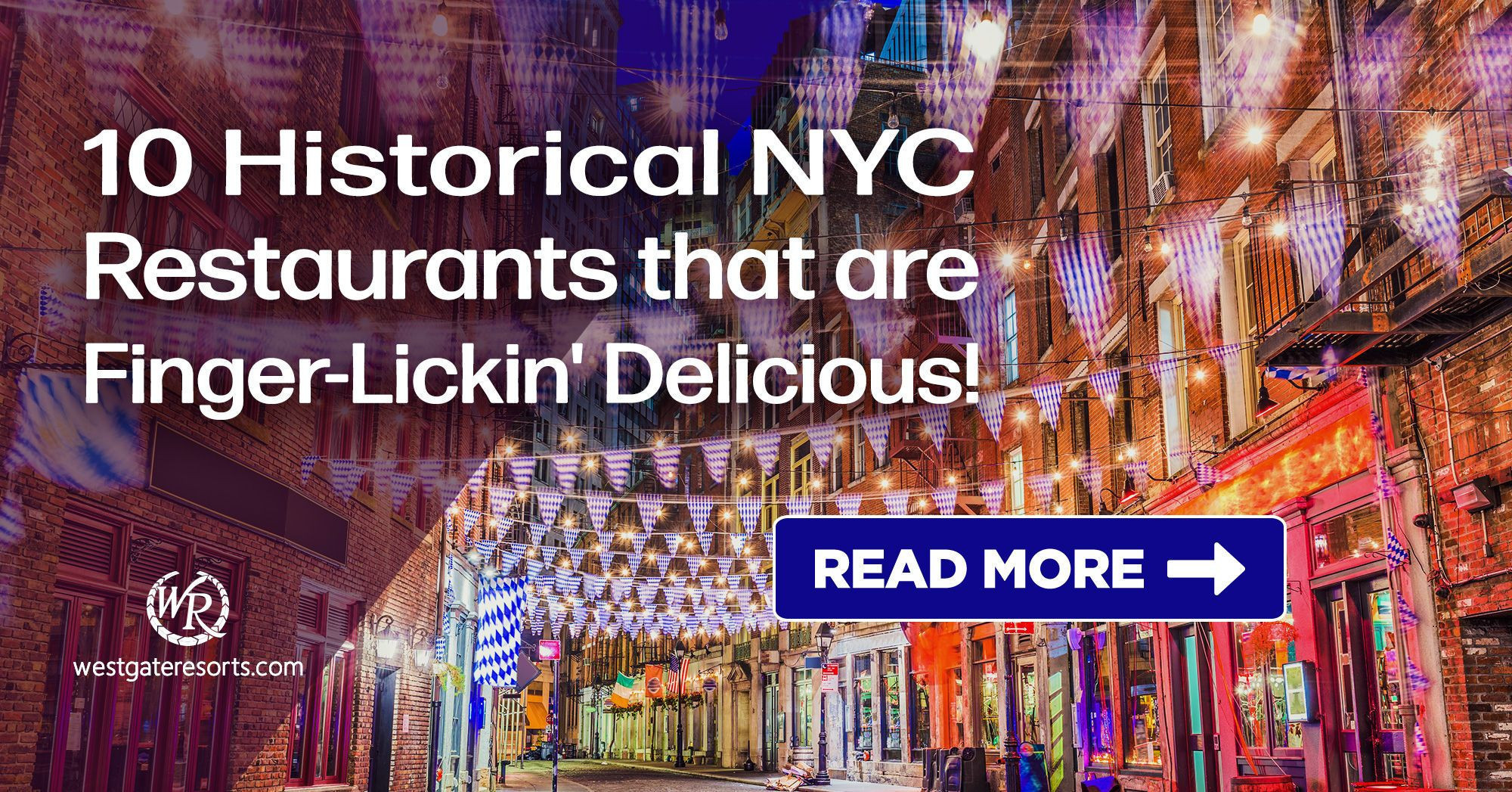 T10 Historical New York City Restaurants that are Finger-Lickin' Delicious!