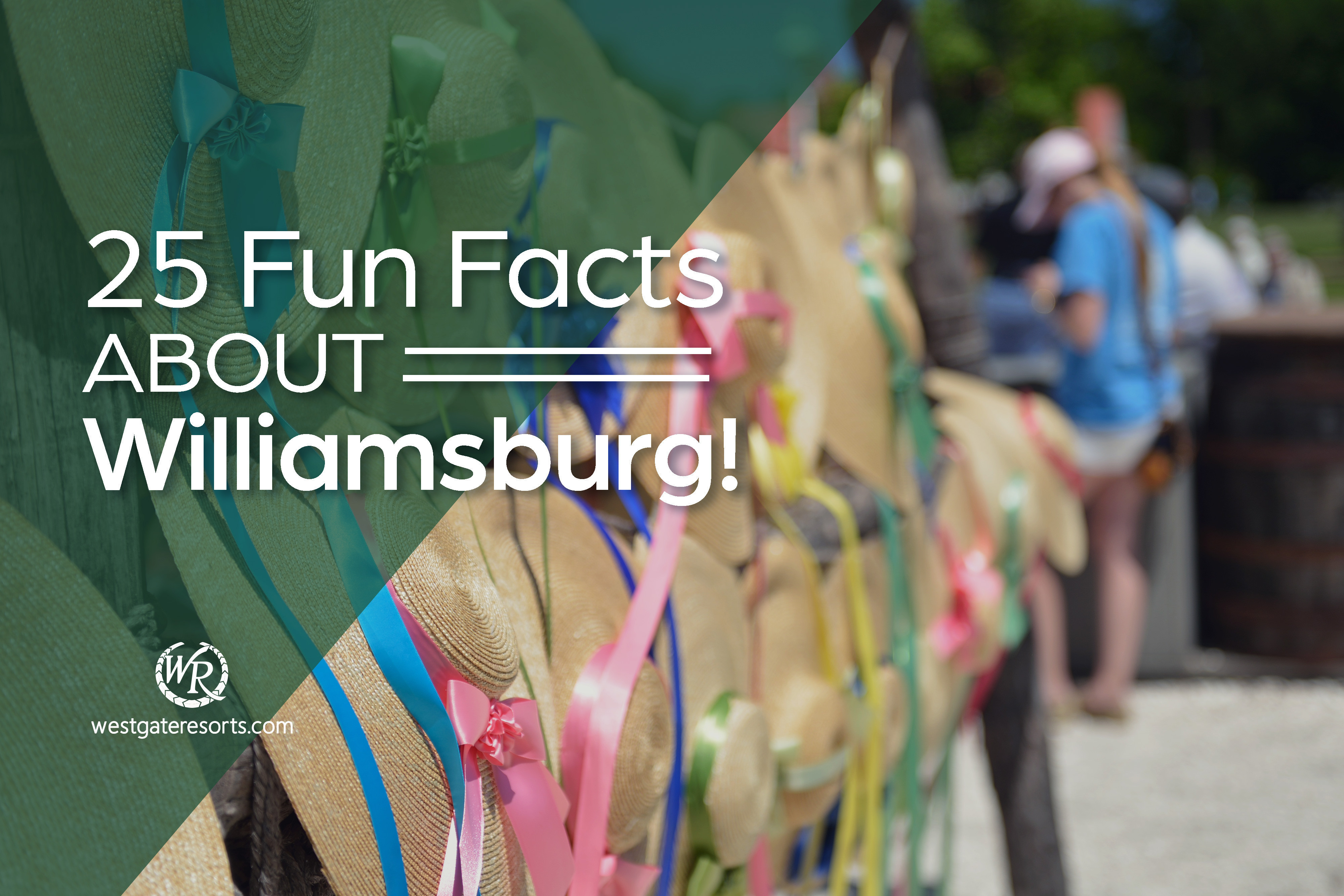25 Fun Facts About Williamsburg That Will Make You Want to Visit