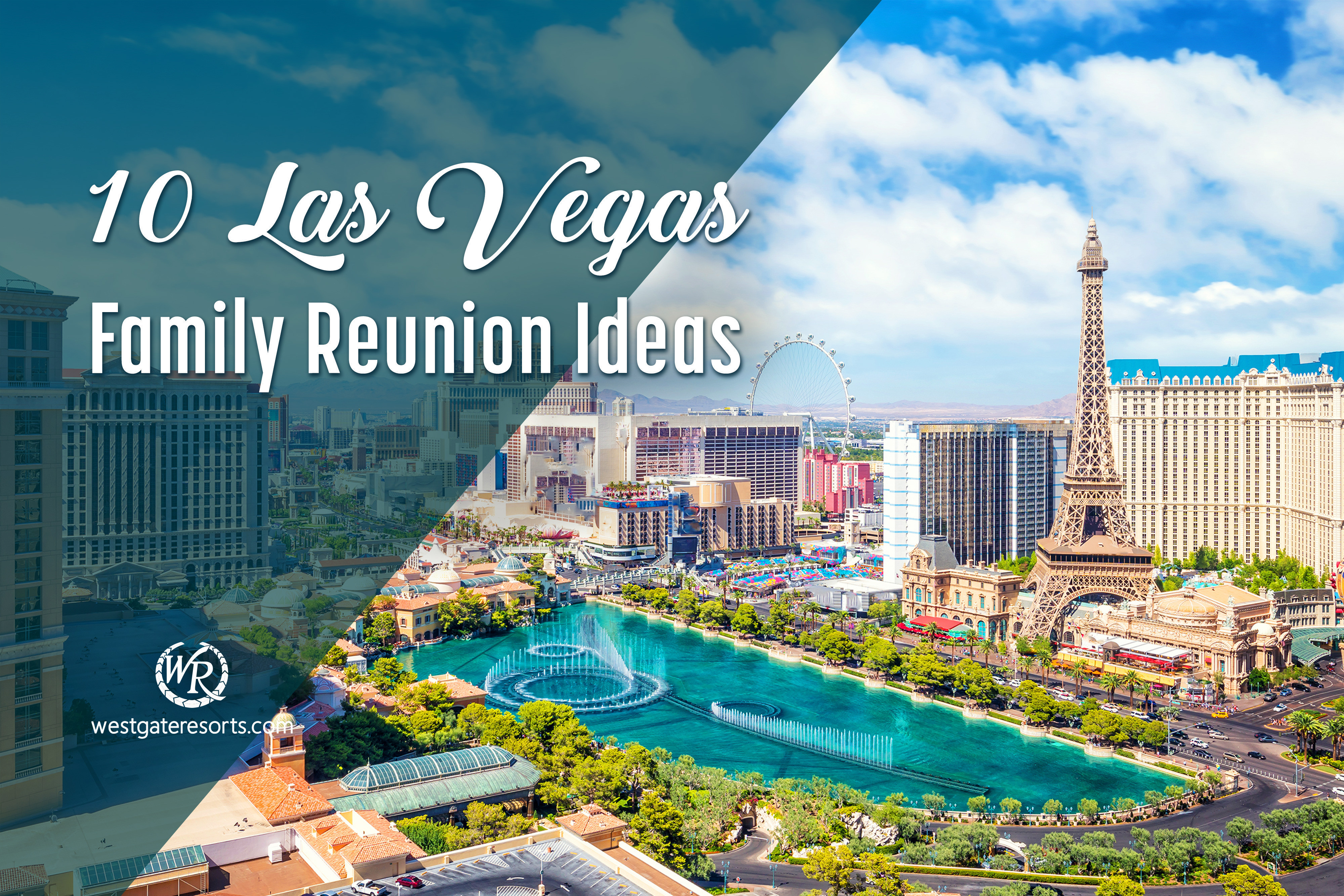 10 ideas para reuniones familiares en Las Vegas