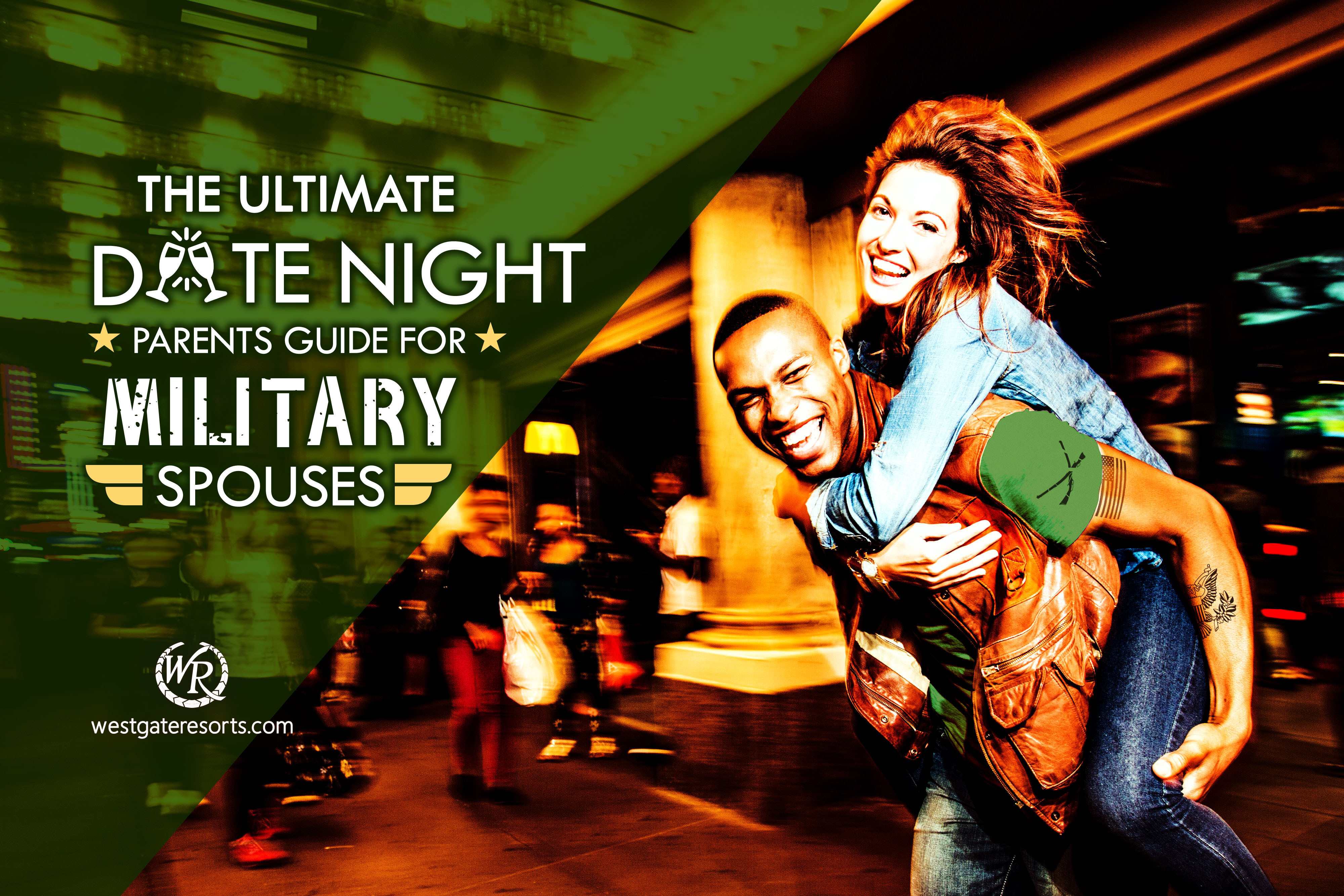 The Ultimate Date Night Parents Guide for Military Spouses