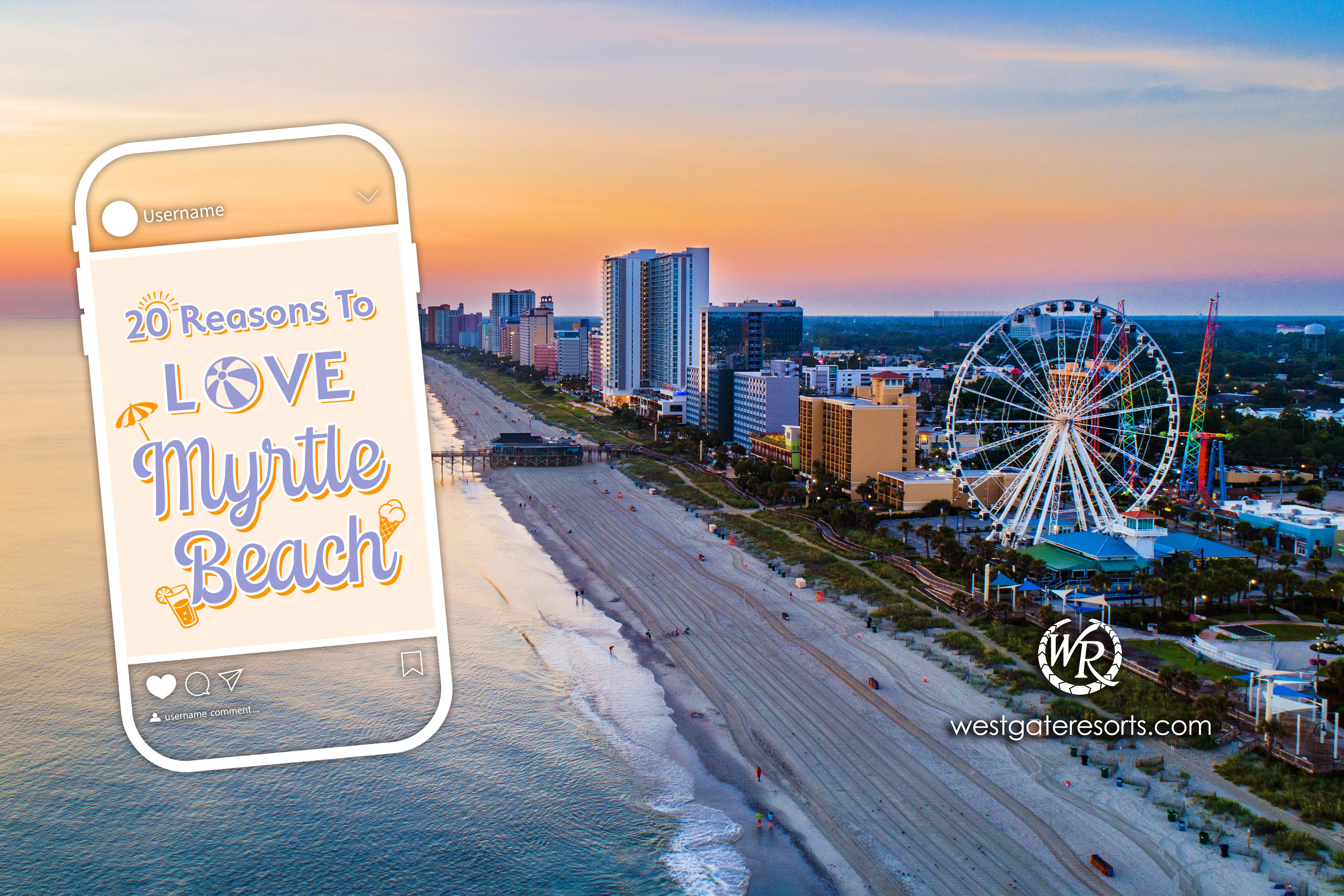20 Reasons to Love Myrtle Beach