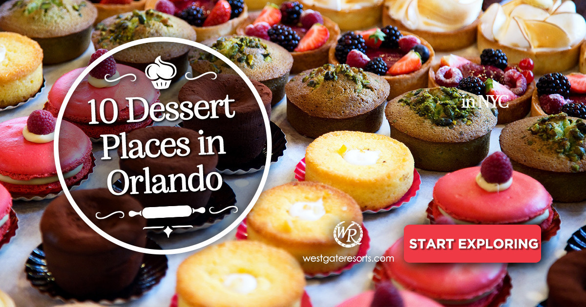 ¡10 lugares de postres en Orlando para morirse!