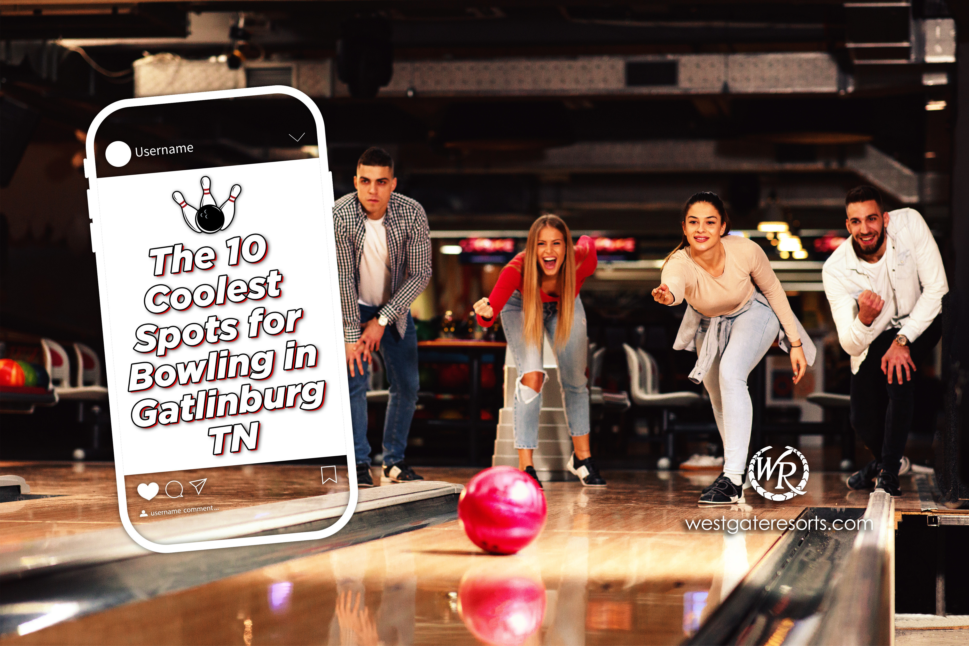 The 10 Coolest Spots for Bowling in Gatlinburg TN
