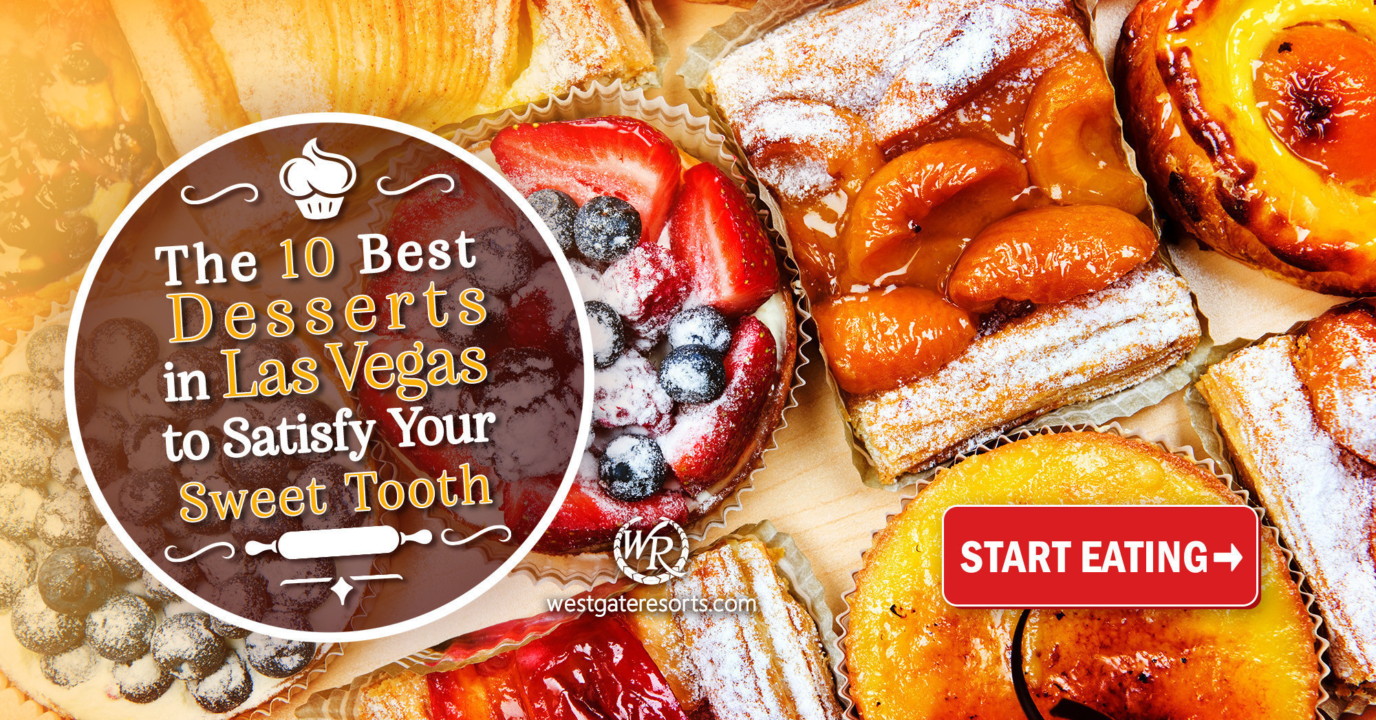 Los 10 mejores postres en Las Vegas para satisfacer su gusto por lo dulce