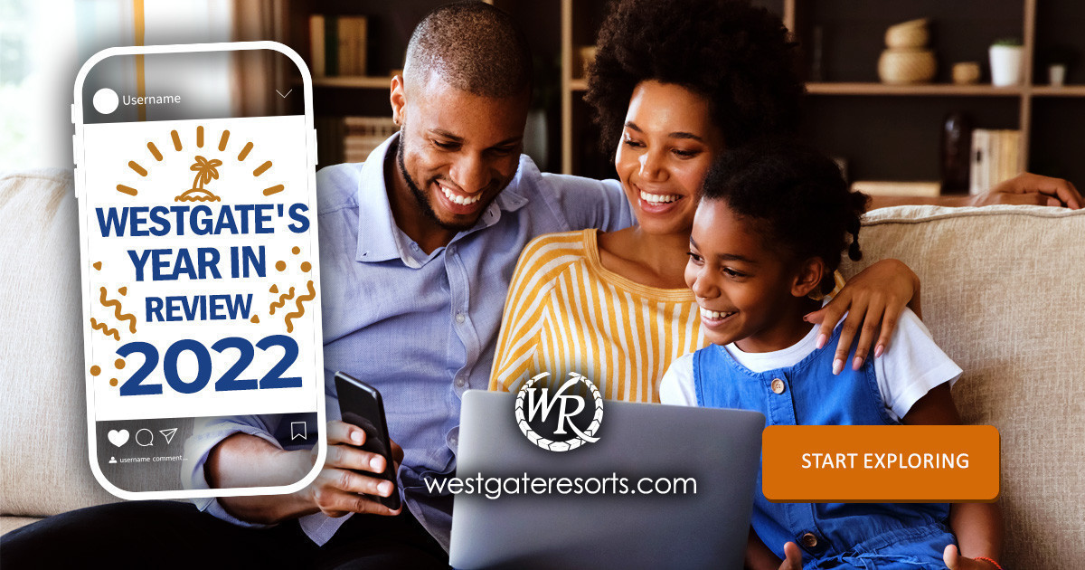 Westgate's Year In Review Westgate Resorts