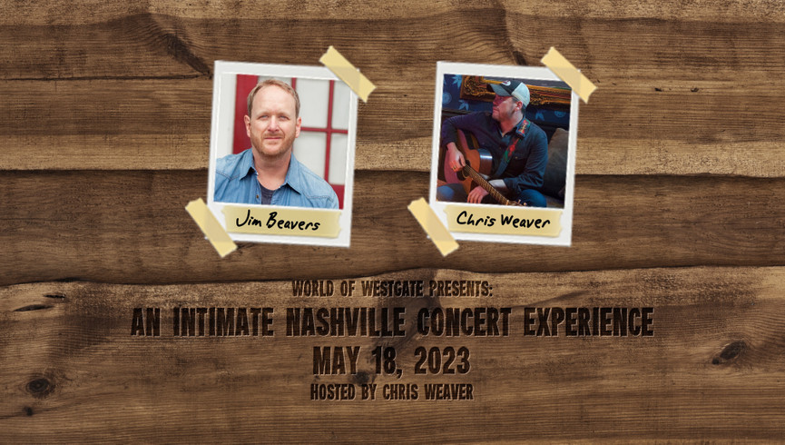 Jim Beavers and Chris Weaver Concert - Nashville Singer Songwriter