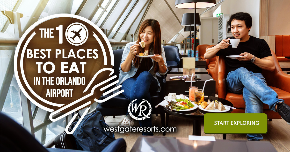 The 10 Best Places to Eat in Orlando Airport