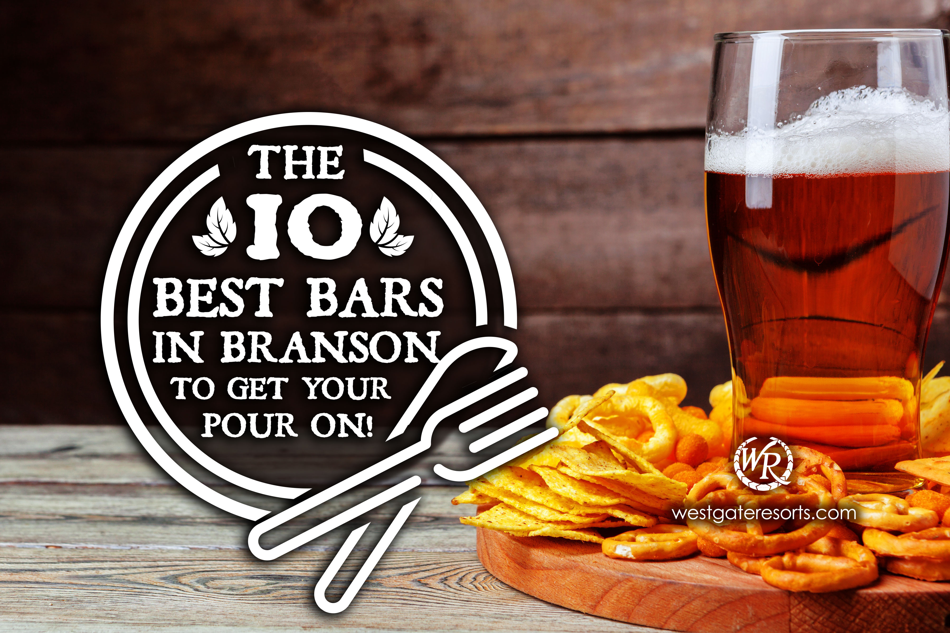 Best Bars in Branson to Get Your Pour On!