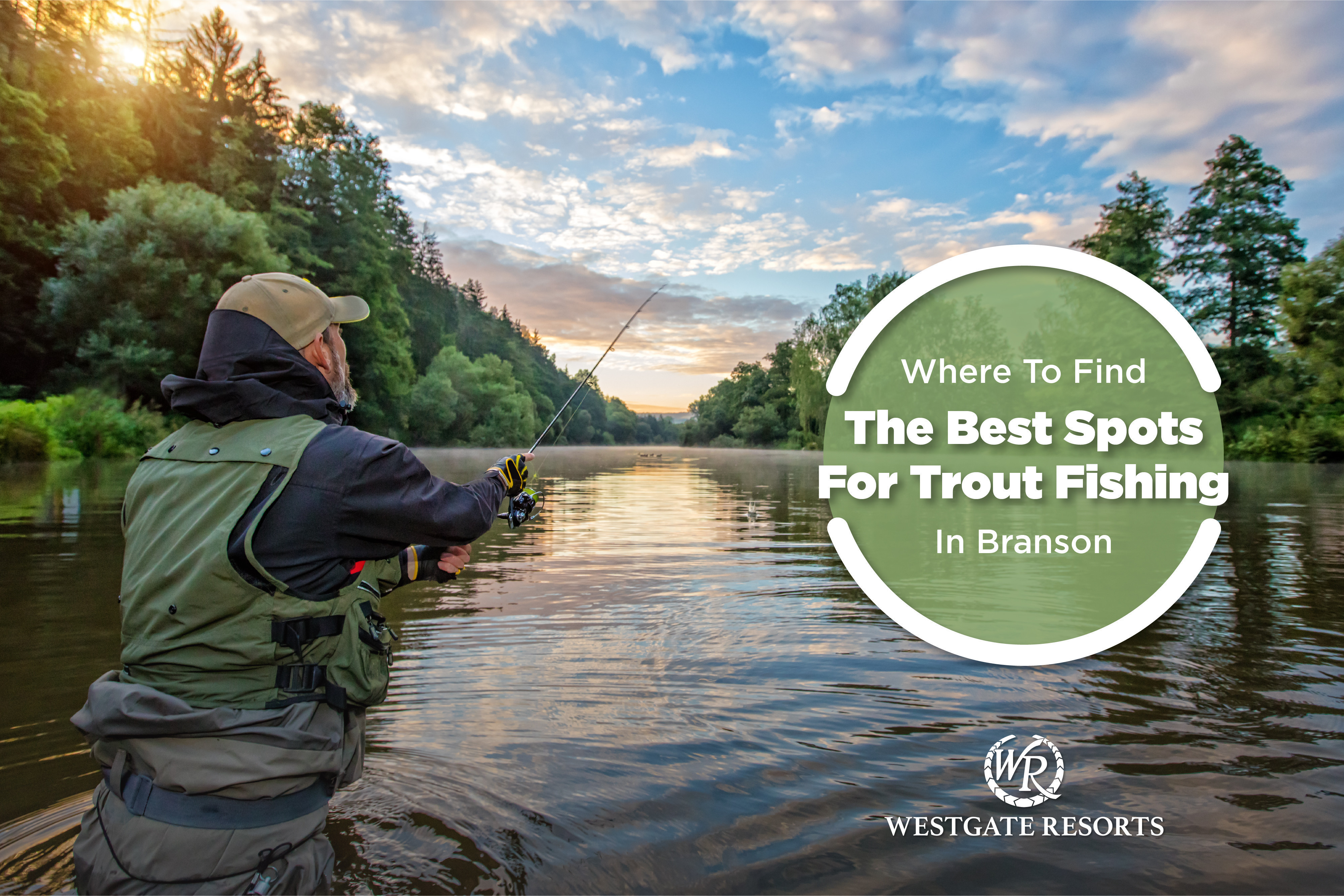Where to Find the Best Spots For Trout Fishing in Branson: 10 Spots to Try  Year Round