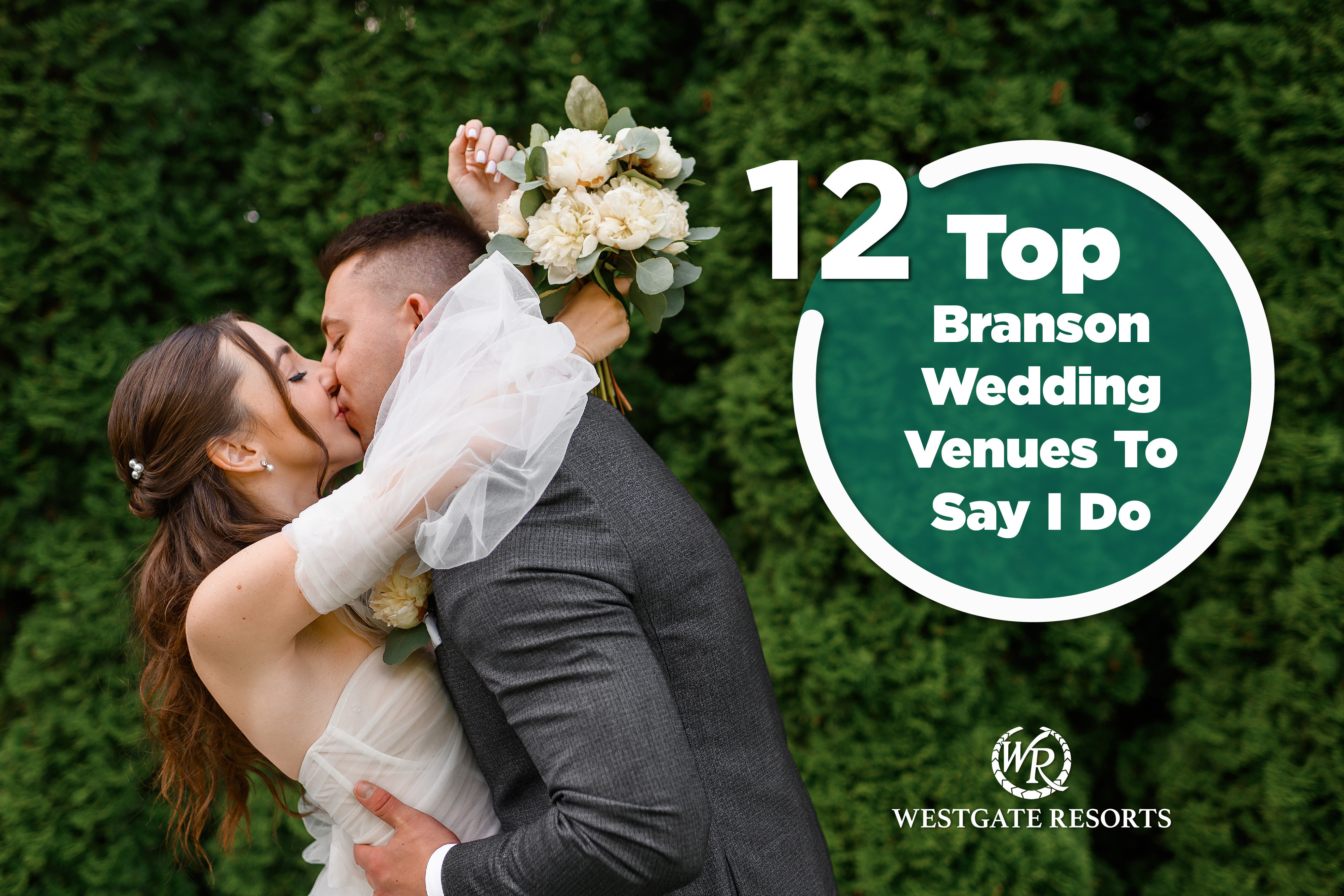 12 Top Branson Wedding Venues to Say I Do