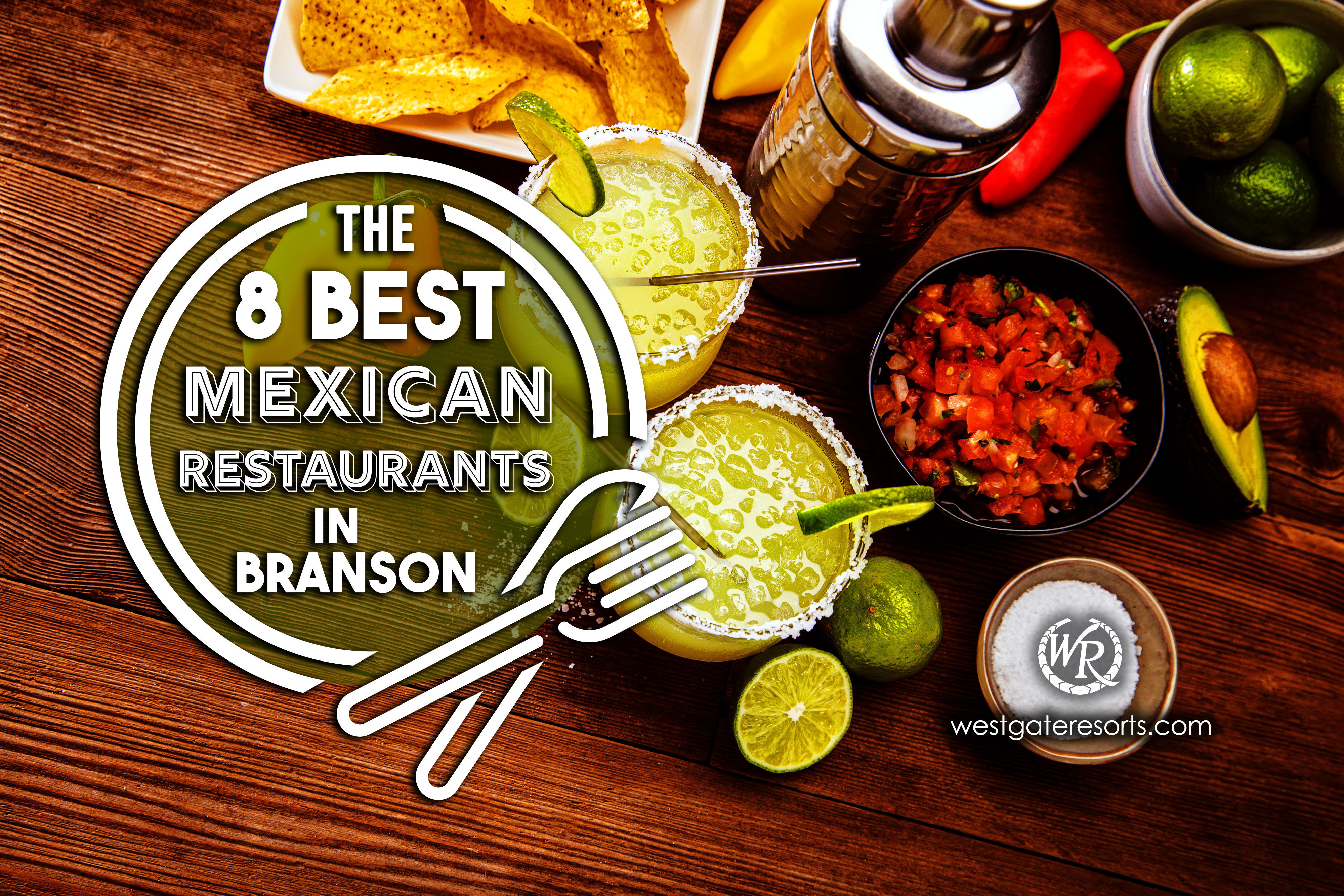8 Best Mexican Restaurants in Branson