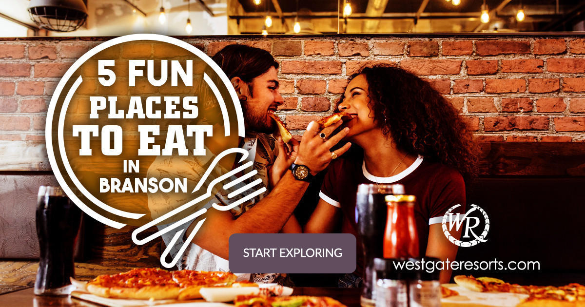 5 Fun Places To Eat in Branson, MO, for the Ultimate Family Vacation Experience