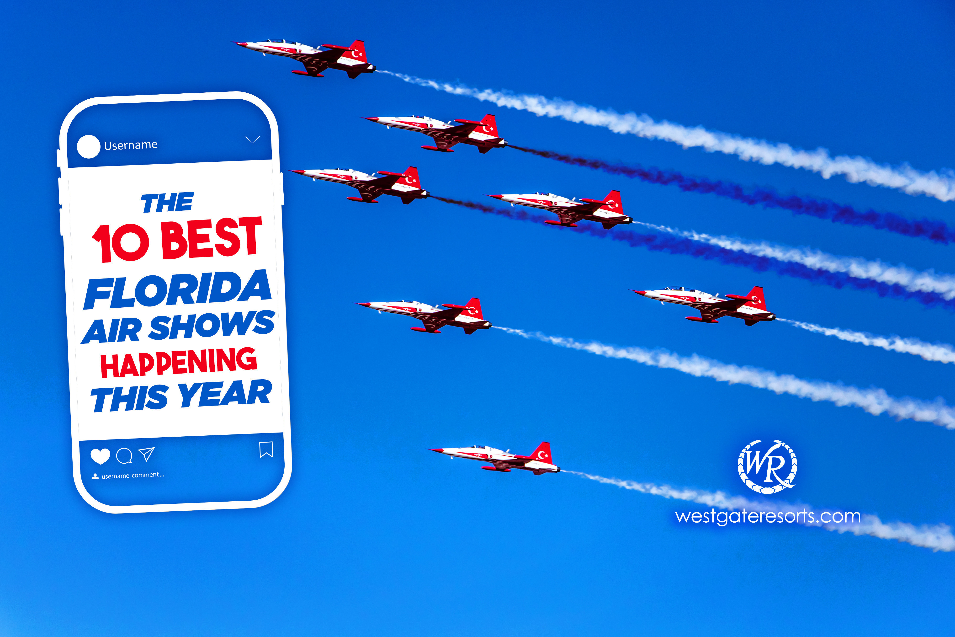 The 10 Best Florida Air Shows Happening This Year