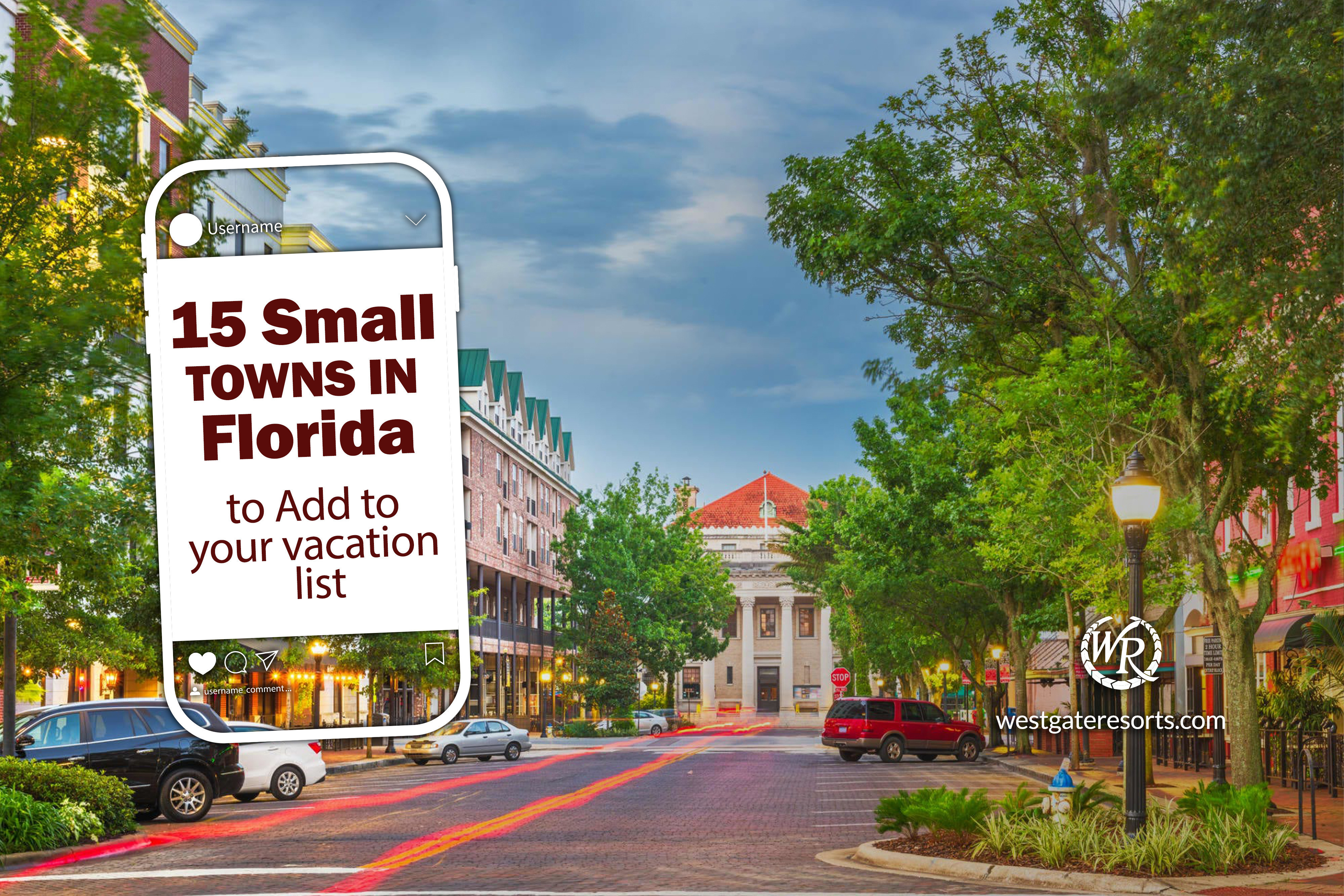 15 Small Towns in Florida to Add to your Vacation List