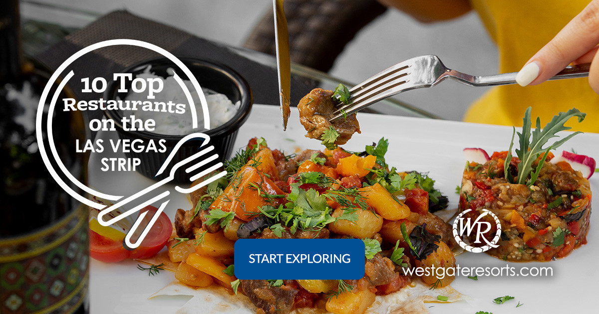 10 Top Restaurants on the Las Vegas Strip