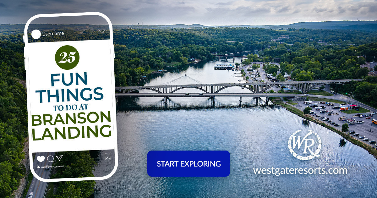 25 Top Things to Do at Branson Landing: Your Ultimate Guide